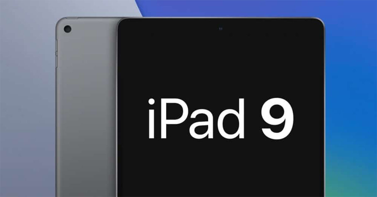4 nâng cấp nhẹ nhàng của iPad 9 so với iPad 8