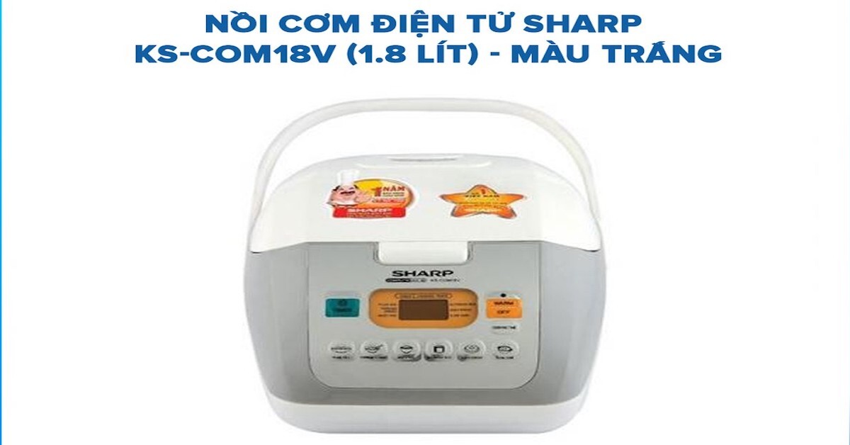 Đánh giá nồi cơm điện Sharp KS-COM18V có tốt không? Giá bao nhiêu?