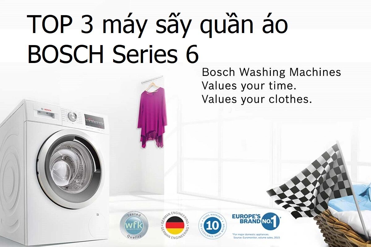 Khám phá 3 máy sấy quần áo Bosch Series 6 giá rẻ dưới 20 triệu đồng