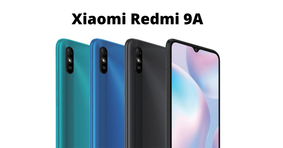 Review chi tiết điện thoại Xiaomi Redmi 9A từ thiết kế đến tính năng