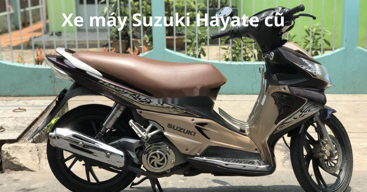 Suzuki Hayate cũ giá bao nhiêu tiền Có nên mua trong năm 2022   websosanhvn