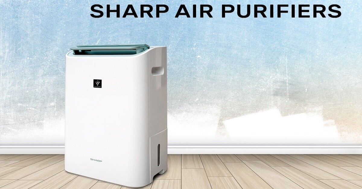 Top 3 máy hút ẩm và lọc không khí Sharp tốt nhất 2021
