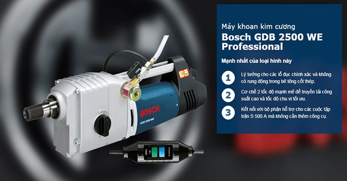 TOP 3 máy khoan rút lõi bê tông Bosch được ưa chuộng nhất