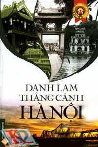 Danh lam thắng cảnh Hà Nội – Lam Khê & Khánh Minh