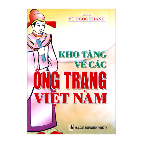 Kho Tàng Về Các Ông Trạng Việt Nam