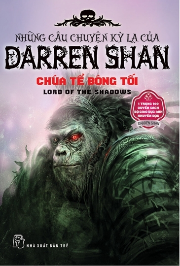Những câu chuyện kỳ lạ của Darren Shan (T11): Chúa tể bóng tối – Darren Shan