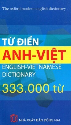 Từ Điển Anh – Việt (333.000 Từ)