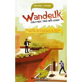 Wandeuk – Cậu học trò nổi loạn – Kim Ryeo và Ryeong