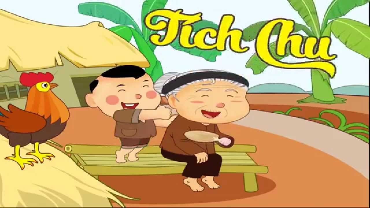 Cậu Bé Tích Chu - Truyện Cổ Tích Việt Nam