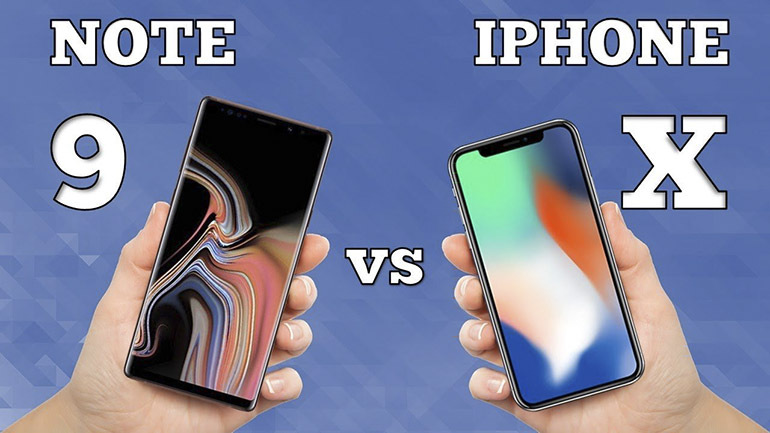So sánh điện thoại Galaxy Note 9 và iPhone X: Những điểm nhấn khiến Apple hoàn toàn lép vế trước Samsung