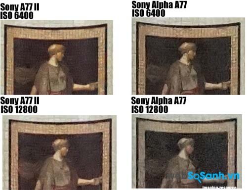 chụp ISO 6400 và 12800 của Sony A77 và A77 II