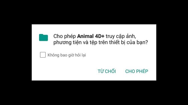 cho phép ứng dụng Animal 4D+ truy cập vào thư mục phương tiện và tệp trên thiết bị.