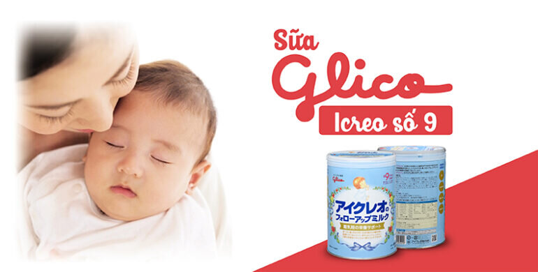 Sữa Glico Icreo số 9 giúp bé tăng trưởng cả chiều cao, cân nặng mà không béo phì