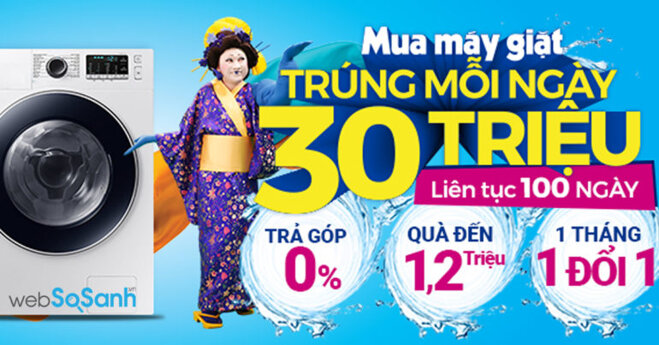 Tổng hợp giá máy giặt Điện máy xanh trong chương trình Mua máy giặt trúng mỗi ngày 30 triệu liên tục 100 ngày