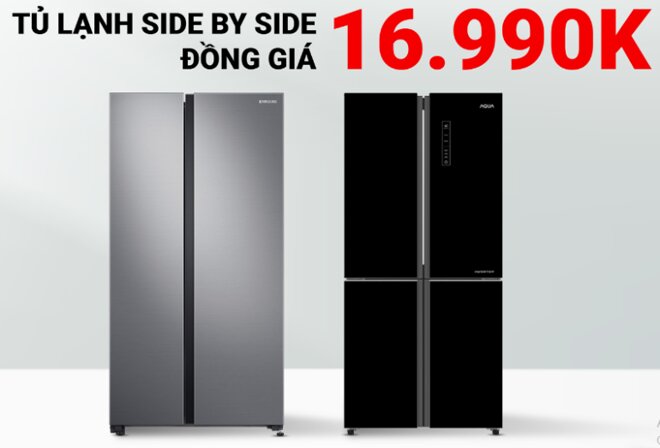 chương trình đồng giá tủ lạnh side by side giá chỉ từ 16.990.000 vnd