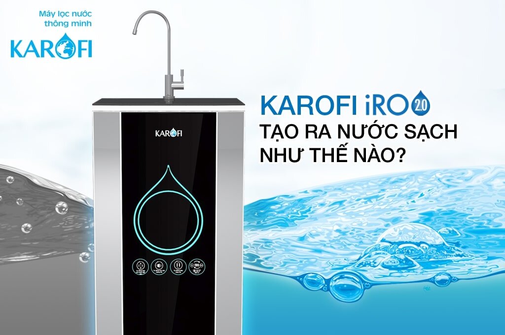 Máy lọc Karofi có công nghệ từ Mỹ