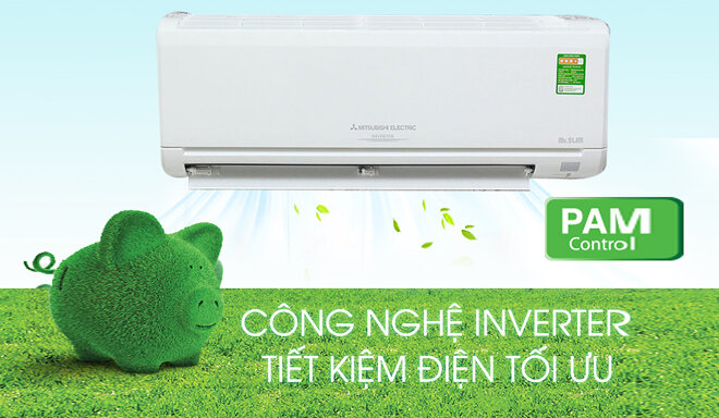 Công nghệ inverter kết hợp với điều khiển PAM giảm lượng điện tiêu thụ tối đa