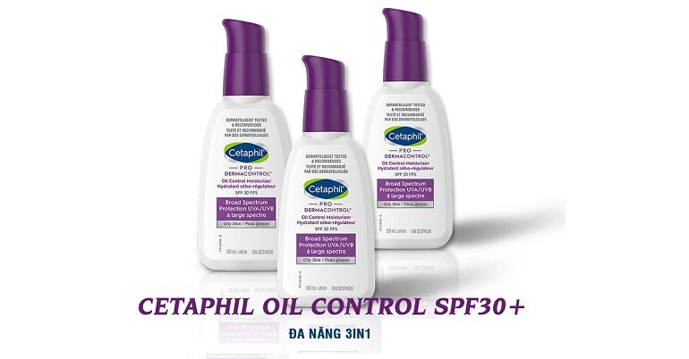 kem chống nắng dưỡng ẩm Cetaphil Dermacontrol Oil Control Moisturizer