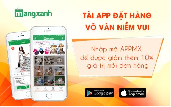 Mạng Xanh đã ra mắt ứng dụng di động APP Mobile