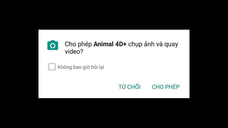 Cho Animal 4D + quyền truy cập chụp ảnh và quay video trên thiết bị điện thoại.