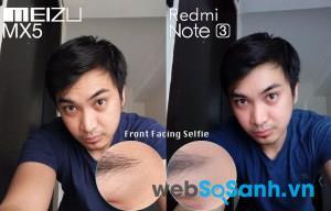 So sánh ảnh từ camera trước của điện thoại MX5 và điện thoại Redmi Note 3