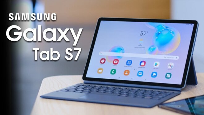 Cấu hình mạnh mẽ với máy tính bảng Samsung Galaxy Tab S7