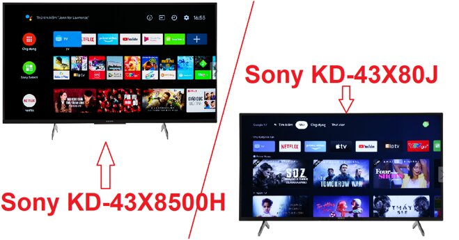 So sánh Android Tivi 4K 43 inch Sony KD-43X80J và Sony KD-43X8500H: Nên chọn mua smart tivi nào?