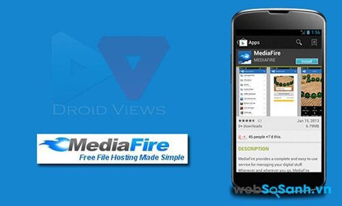 Ứng dụng Mediafire giúp bạn lưu trữ mọi thứ