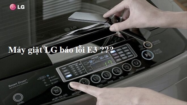 lỗi E3 máy giặt LG