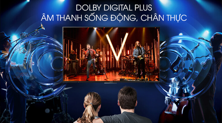 Công nghệ Dolby Digital Plus cho âm thanh chân thực, sống động