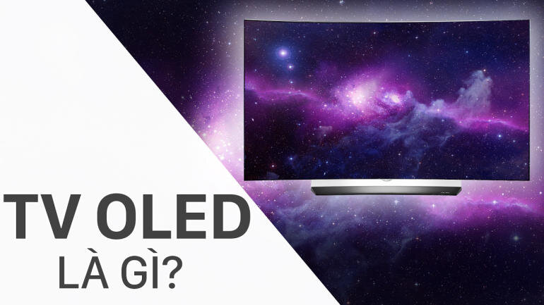 Tivi OLED là gì?