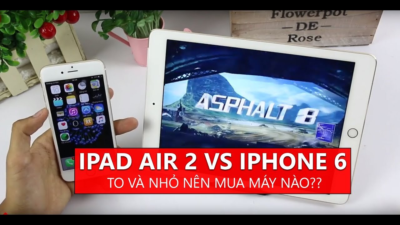 Nên dùng iPhone hay iPad cho phù hợp?