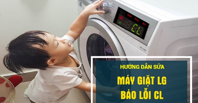 Máy giặt LG lỗi CL