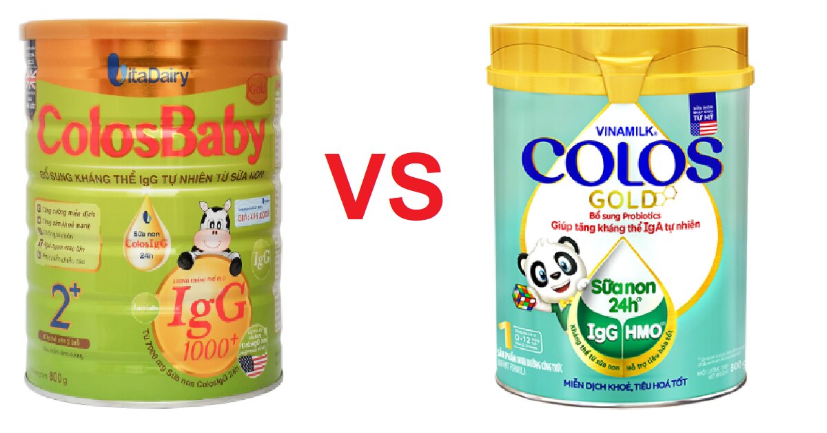 So sánh sữa non ColosGold của Vinamilk và Colosbaby BIO Gold của VitaDairy chi tiết