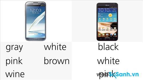 Galaxy Note II có tận 5 màu để chọn: xám, hồng, rượu vang, trắng, nâu; còn Galaxy Note đầu tiên có 3 màu: đen, trắng, hồng