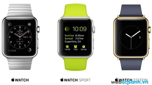 Apple Watch, Apple Watch Sport và Apple Watch Edition. Nguồn Internet