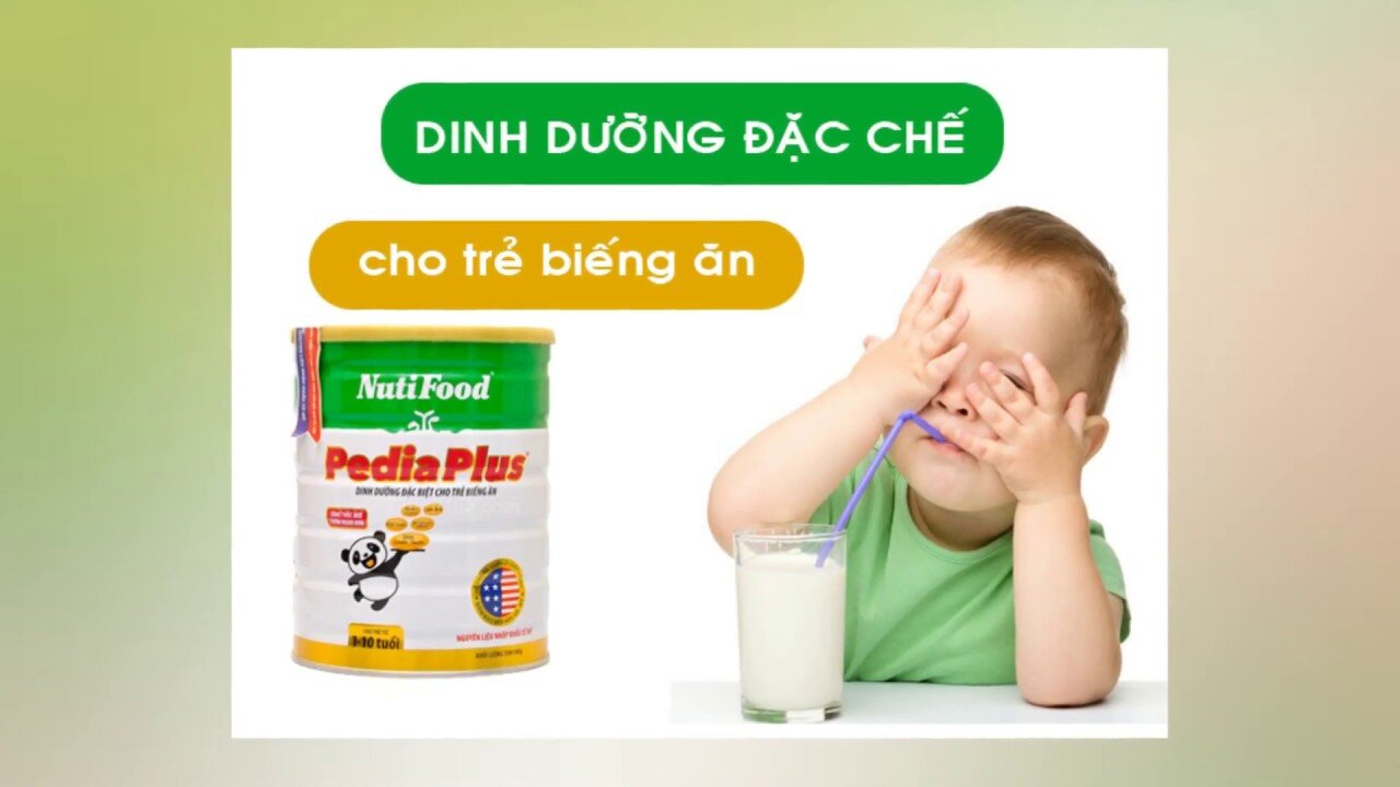 Nutifood Pedia Plus - bác sĩ dinh dưỡng thích hợp cho các trẻ chậm lớn và biếng ăn