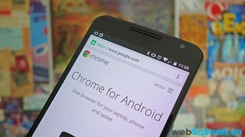 Chrome hiện là trình duyệt mặc định trên Android