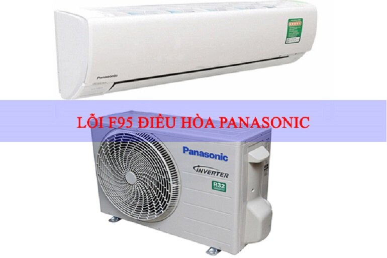 mã lỗi F95 máy lạnh Panasonic