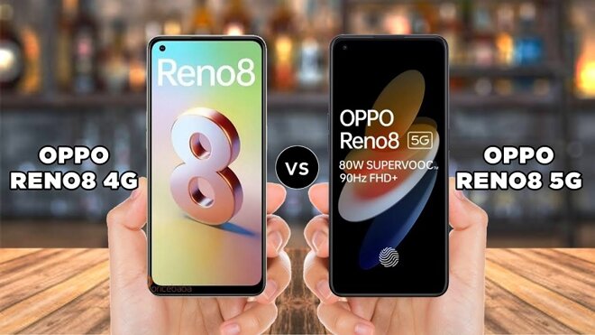 so sánh oppo reno8 5g và reno 8 4g