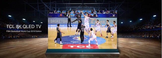 Đánh giá nhanh smart tivi TCL 8K QLED TV –FIBA Basketball World Cup 2019 Edition