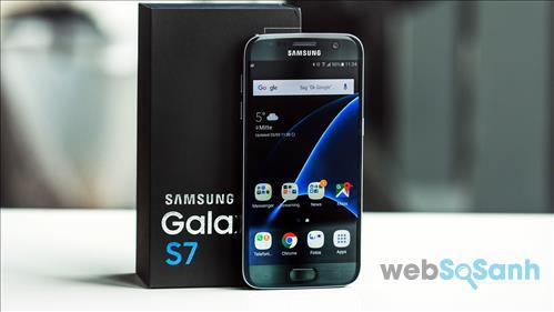 Điện thoại Samsung Galaxy S7 và S7 Edge