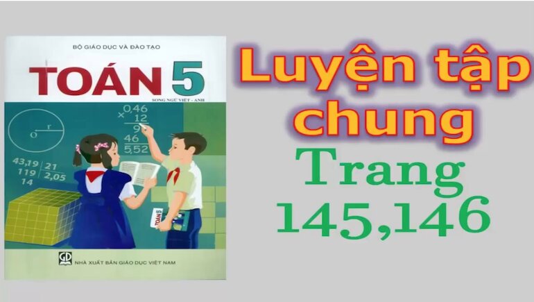  Sách giáo khoa toán lớp 5 có hình thức thể hiện mới lạ