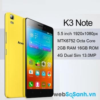  Với mức giá ở phân khúc tầm trung nhưng K3 Note sở hữu cấu hình khủng