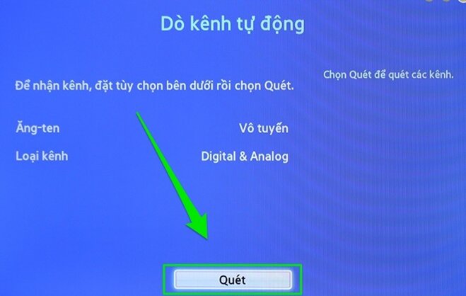 Dò kênh tự động cho tivi bằng nút Quét