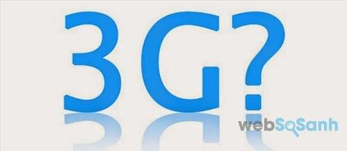 3G mạng nào tốt nhất hiện nay?