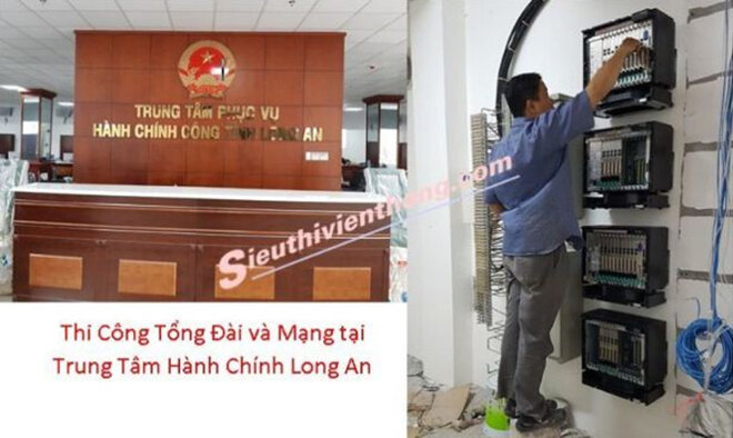 Thi công hệ thống mạng và tổng đài điện thoại cho Khu hành chính Long An