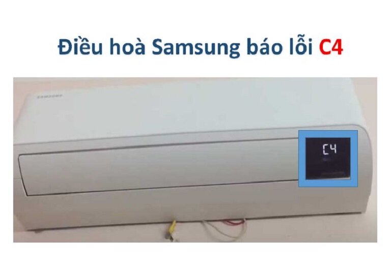 điều hòa Samsung báo lỗi C4