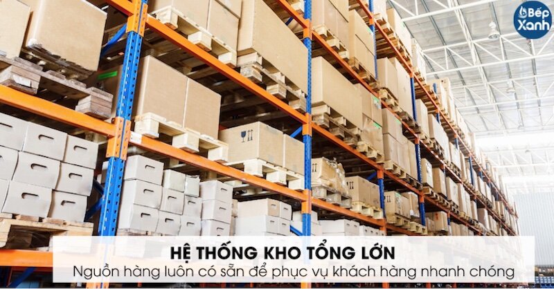 Hệ thống kho lớn đáp ứng tốt hàng hóa cho khách hàng