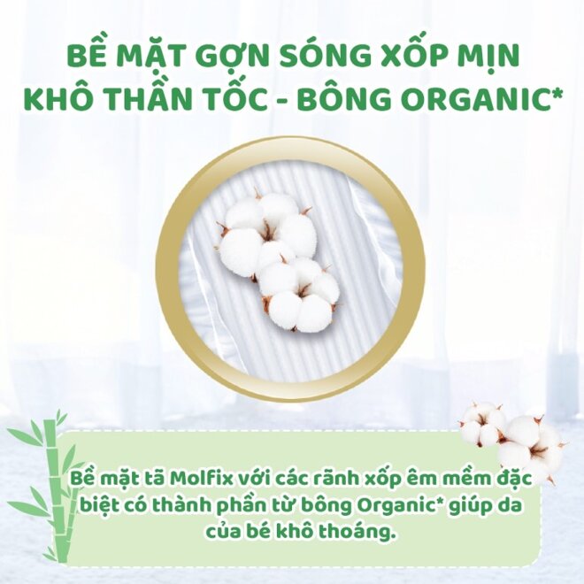 Tã Molfix được phủ bởi các rãnh xốp mềm mại và có thêm thành phần từ bông Organic giúp bảo vệ da bé